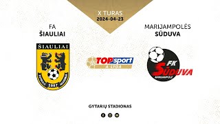 Šiauliai  Sūduva 01 20240423 highlights [upl. by Nagek]