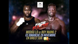 🔴SUIVEZ EN DIRECT FACE2FACE MODOU LO VS BOY NIANG [upl. by Sldney]