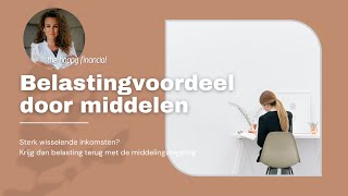 Belastingvoordeel door middelen [upl. by Eicyak]