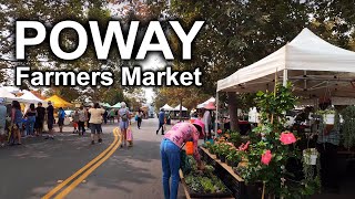 【HD 4K】POWAY FARMERS MARKET 4K CALIFORNIA USA  美国加州波威周六农夫市场 [upl. by Elam]