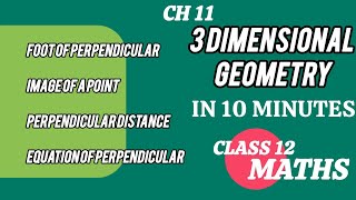 Three dimensional geometry all important concepts in one shot  Class 12 Maths [upl. by Aelem]