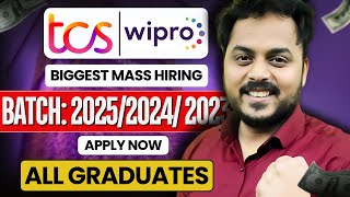 TCS amp Wipro Biggest Mass Hiring  Batch 20252024 2023  All Graduates  Last date to Apply🔥 [upl. by Tobin704]