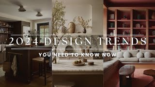 2024 Design Trends  Top 5 Interior Design Trends for 2024 [upl. by Meisel]