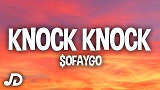 SoFaygo  Knock Knock Lyrics quotI knew shorty was a thottiequot [upl. by Rento]