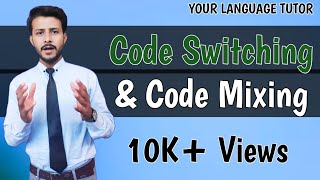 Code Switching and Code Mixing in UrduHindi  Definitions and Difference  Sociolinguistics [upl. by Trudi]