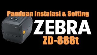 Cara menggunakan Zebra Designer di printer Barcode Zebra ZD888 [upl. by Storfer]