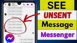 How to See Unsent Message in Messenger 2024  New Update [upl. by Nottirb562]