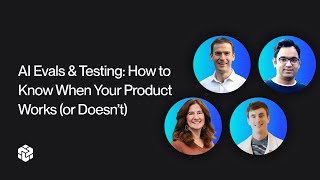 AI Evaluations and Testing How to Know When Your Product Works or Doesn’t [upl. by Ahsilac]