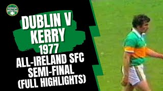 Dublin v Kerry 1977 AllIreland SFC SemiFinal [upl. by Truscott]