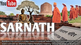 History of sarnath  Sarnath  Sarnath temple varanasi  सारनाथ sarnath buddha templesarnath [upl. by Laehcar]