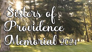 Sisters of Providence and Providence Associates Memorial 2024 [upl. by Azelea]