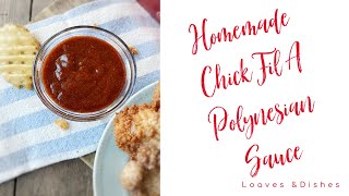 Homemade Chick Fil A Polynesian Sauce [upl. by Epolenep720]