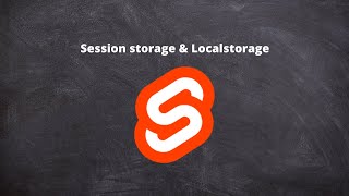 Localstorage and SessionStorage in Svelte [upl. by Aerdied]