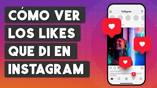 Como Ver los Likes que he Dado en Instagram [upl. by Yalcrab607]