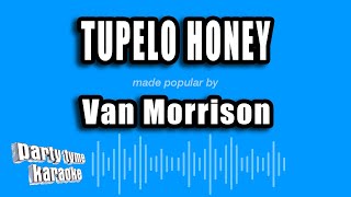 Van Morrison  Tupelo Honey Karaoke Version [upl. by Anidene9]