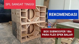 MODIFIKASI BOX SUBWOOFER 18INCHI PARAFLEX JADI SPEK BALAPjayaprobatam [upl. by Tarsus]