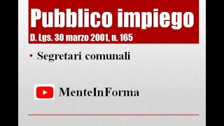 Testo Unico Pubblico Impiego D Lgs n 165 del 2001 Parte 23  segretari comunali [upl. by Tine]