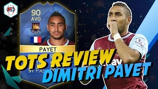 FUT16  TOTS Review  Dimitri Payet MG  90 [upl. by Atteuqaj635]