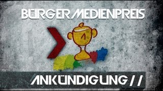 Ankündigung  Bürgermedienpreis 2012 [upl. by Domingo]