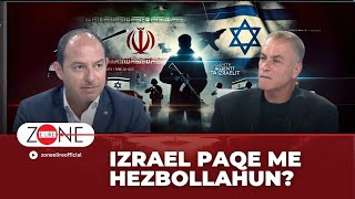 Izrael paqe me Hezbollahun  Zone e Lire [upl. by Kendy]