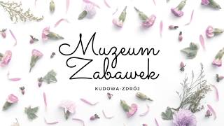 Muzeum Zabawek KudowaZdrój [upl. by Nadruoj]