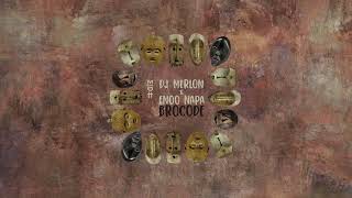 Dj Merlon amp Enoo Napa  Bro Code [upl. by Jeanna]