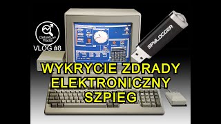 ELEKTRONICZNE WYKRYCIE ZDRADY  Jaki program szpiegowski  Detektyw Radzi VLOG 8 [upl. by Annua]