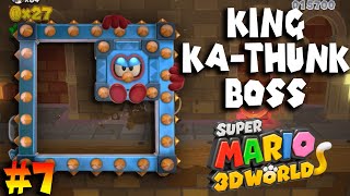 Super Mario 3D World Part 7  KING KATHUNK BOSS BATTLE [upl. by Adin817]