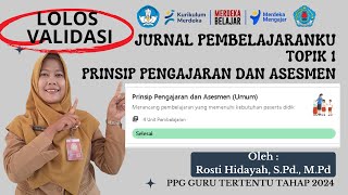 Jurnal Pembelajaranku Topik Modul 1 Prinsip Pengajaran dan Asesmen  Aksi Nyata PPG Guru Tertentu [upl. by Tamaru]