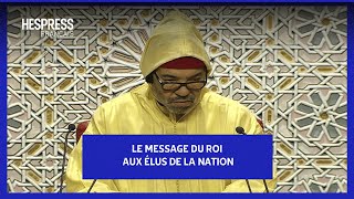 Le message du Roi aux élus de la Nation [upl. by Layol]