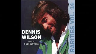 Dennis Wilson  River Song Early Version [upl. by Yajiv]