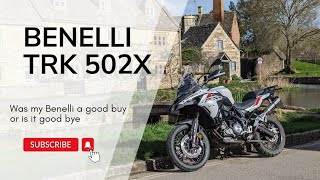 Benelli TRK 502X  Was it a Good Buy or is it Good Bye  A Review of my Time With it so far [upl. by Euqinmod]