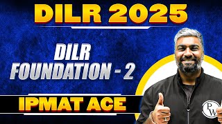 DILR Foundation 02  IPMAT 2025 Preparation [upl. by Aylat]