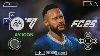 FIFA 25 PPSSPP EA FC 25 ANDROID OFFLINE BEST GRAPHICS LATEST TRANSFERS CAMERA PS5 MEDIAFIRE [upl. by Nirre]