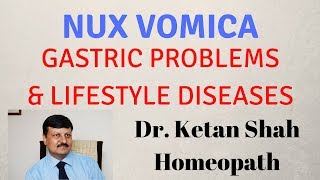 Nux Vomica Homeopathic  Uses amp Symptoms Hindi  Dr Ketan Shah MDHom [upl. by Linetta364]