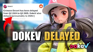 DokeV ▰ DokeV’s Uncertain Future Delayed Until 2026 [upl. by Icnan]