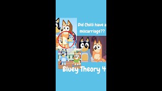 Bluey Theory 4 Was Chilli Heeler pregnant and had a MISCARRIAGE shorts [upl. by Amesari155]