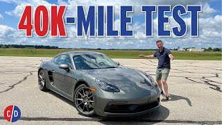 What We Learned After Testing a Porsche 718 GTS 40 40000 Miles  Car and Driver [upl. by Ritch]