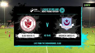 HIGHLIGHTS  Sligo Rovers 31 Drogheda United  2024 SSE Airtricity Mens Premier Division [upl. by Inigo]