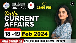 18  19 February Current Affairs 2024  Daily Current Affairs  Current Affairs Today [upl. by Arde]