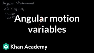 Angular motion variables  Moments torque and angular momentum  Physics  Khan Academy [upl. by Philo]