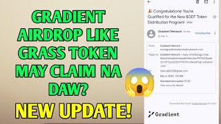 GRADIENT AIRDROP LIKE GRASS MAY CLAIM NA DAW NEW UPDATE [upl. by Stearn]