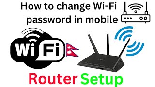 how to change wifi password in mobile  router configuration step by step [upl. by Eecats758]