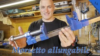 16 COME FAREMorsetto allungabile fai da teextendable clamp [upl. by Amada]