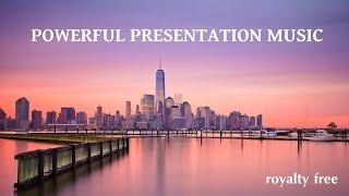 Powerful Inspirational Background Music For Presentation [upl. by Atteroc229]