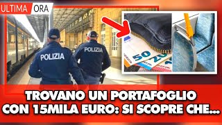 3 ragazze italiane trovano nel bus un portafoglio con 15mila euro poi la scoperta shock erano di [upl. by Pleasant]