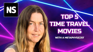 5 mustsee time travel movies explained by a metaphysicist [upl. by Llemmart]