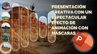 Presentaciones creativas con PowerPoint  Animación con Mascaras y transformación [upl. by Aliehc352]