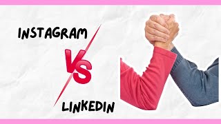 LinkedIn VS Instagram  les principales différences linkedin instagramvideo instagramyoutube [upl. by Jurgen632]