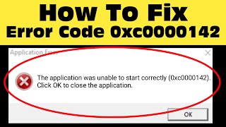 How To Fix The Application Was Unable to Start Correctly 0xc0000142 Error in Windows 11 [upl. by Keyser]